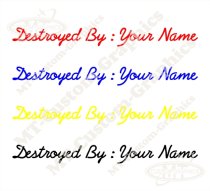 Destroyed By Logo